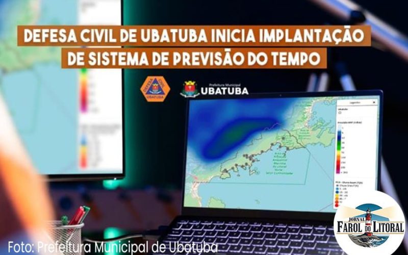 Defesa Civil de Ubatuba adota novo sistema de previsão do tempo para aprimorar planejamento municipal.