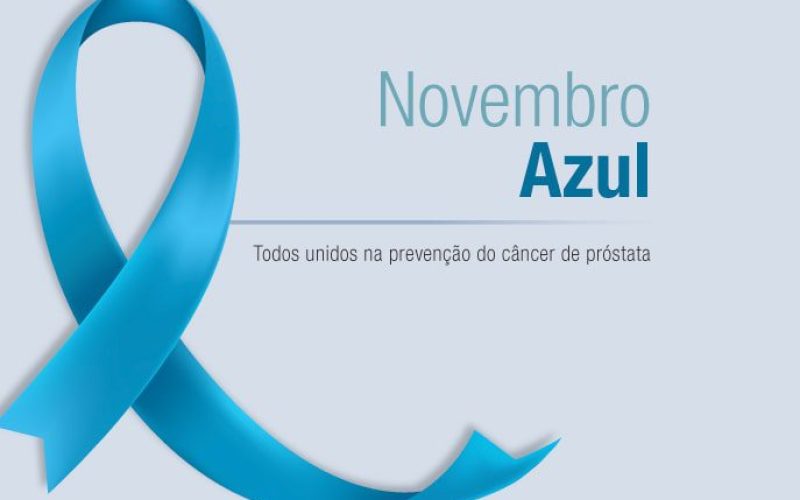 Começa o Novembro Azul: Campanha Reforça a Importância de Exames de Próstata e Combate ao Câncer em Homens