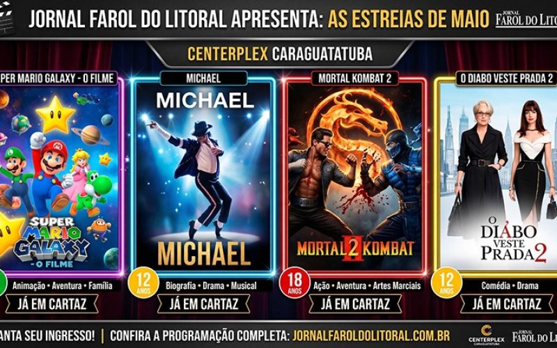 🎬Cinema & Pipoca – Centerplex Caraguatatuba Maio 2026.